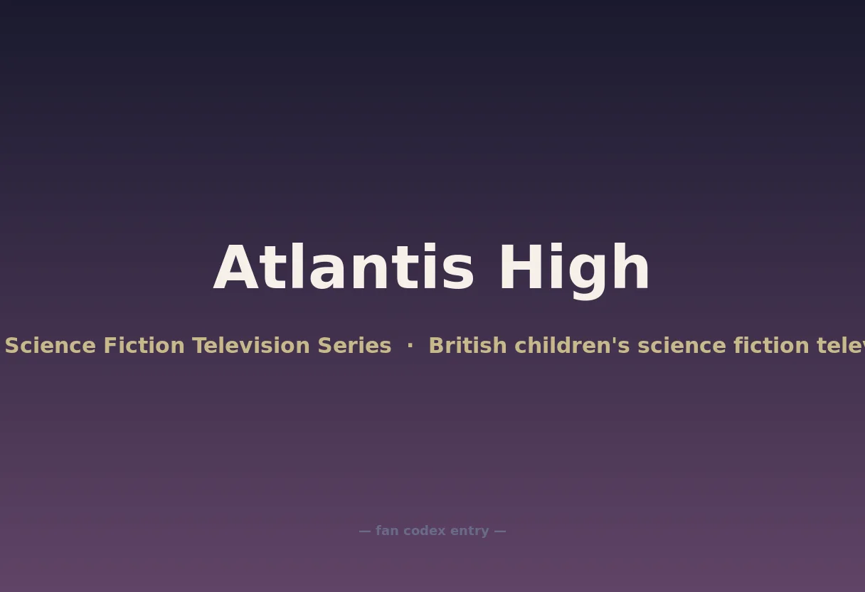 Atlantis High
